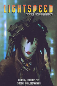 Title: Lightspeed Magazine, Issue 105 (February 2019), Author: John Joseph Adams