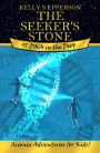 DNA in the Deep (The Seeker's Stone: Science Adventures for Kids!, #1)