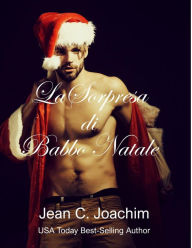 Title: La Sorpresa di Babbo Natale, Author: Jean C. Joachim