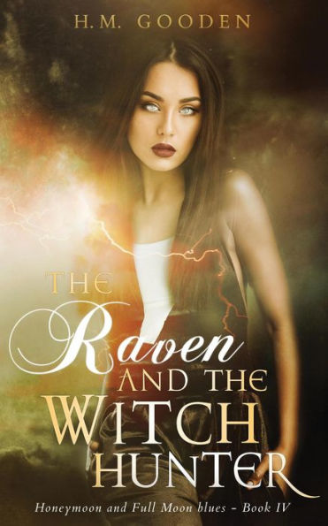 The Raven and The Witch Hunter: Honeymoon and Full Moon Blues