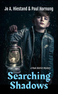 Title: Searching Shadows (The Peak District Mysteries, #6), Author: Jo A Hiestand