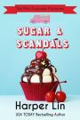 Sugar and Scandals (A Pink Cupcake Mystery, #8)