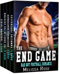 Title: The End Game : Bad Boy Football Romance, Author: Melissa Rose