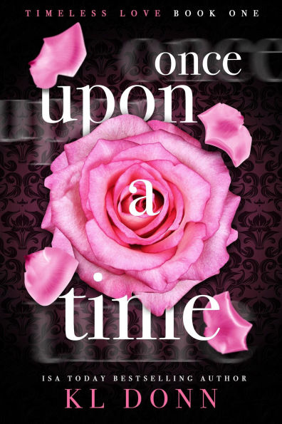 Once Upon A Time (Timeless Love, #1)