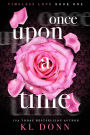 Once Upon A Time (Timeless Love, #1)