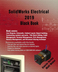 Title: SolidWorks Electrical 2019 Black Book, Author: Gaurav Verma