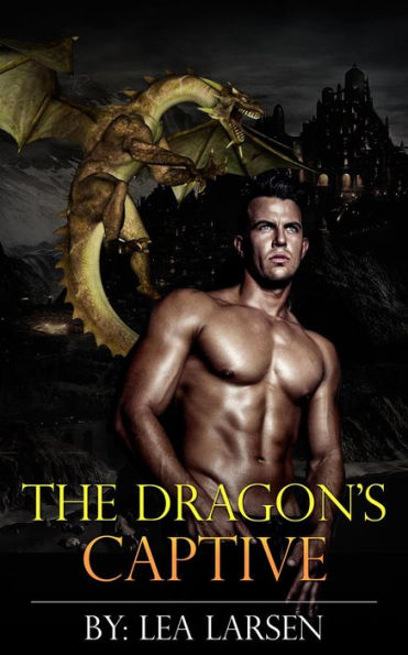 The Dragon's Captive: The Clan Book 1 (Paranormal Romance)
