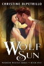 Wolf Sun (Warrior Wolves, #5)