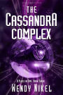 The Cassandra Complex (Place in Time, #3)