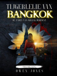 Title: Tijgerlelie van Bangkok, Author: Owen Jones