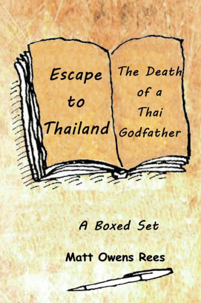 Escape to Thailand & The Death of a Thai Godfather (Boxed Sets, #2)