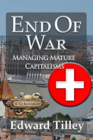 Title: End of War (Sustainable Societies Series, #6), Author: Edward Tilley