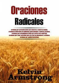 Title: Oraciones Radicales, Author: Kelvin Armstrong