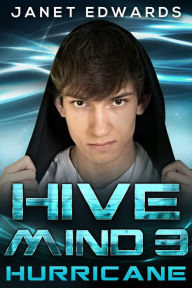 Title: Hurricane (Hive Mind, #3), Author: Janet Edwards