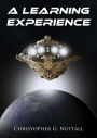 A Learning Experience (A Learning Experience Series #1)