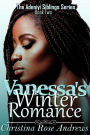 Vanessa's Winter Romance (Adeniyi Siblings, #2)