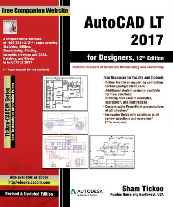 Autocad Lt 2017 For Designers 12th Edition By Sham Tickoo Nook
