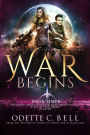 War Begins Book Three