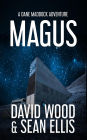 Magus- A Dane Maddock Adventure (Dane Maddock Elementals, #3)