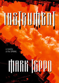 Title: Instrument, Author: Mark Teppo