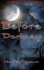 Before Darkness (Soul War, #1)