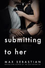 Submitting to Her