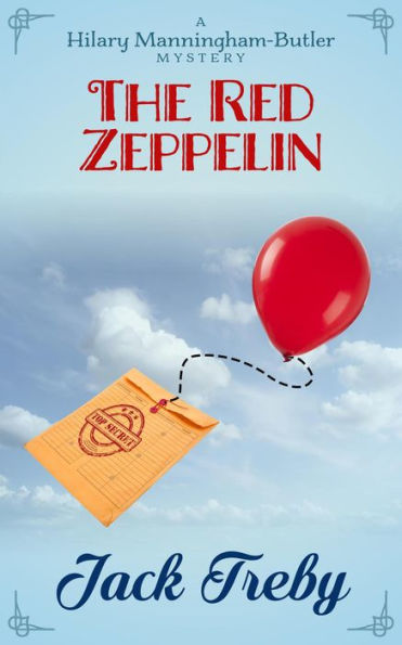 The Red Zeppelin (Hilary Manningham-Butler, #2)