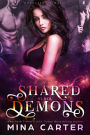 Shared by her Demons (Moonlight & Magic, #1)