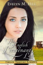 The English Lieutenant's lady (Oregon Territory Romance)