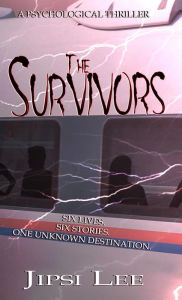 Title: The Survivors, Author: Jipsi Lee