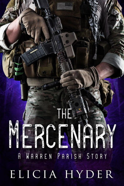 The Mercenary: A Warren Parish Story (The Soul Summoner Companion Stories, #2)