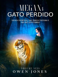 Title: Megan e o Gato Perdido (A série Megan, #6), Author: Owen Jones