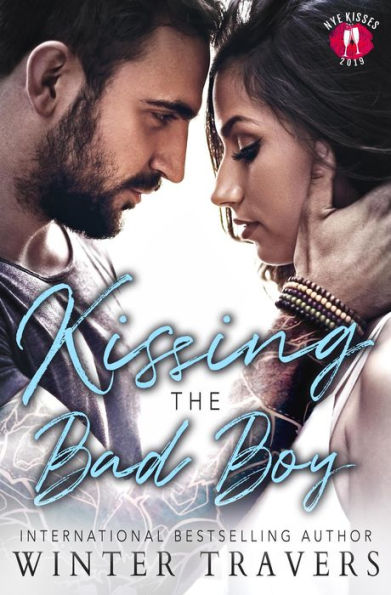 Kissing the Bad Boy (Wild Preachers Club, #1)