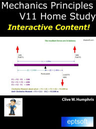 Title: Mechanics Principles V11 Home Study, Author: Clive W. Humphris