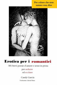 Title: Erotica per i romantici, Author: Candy García