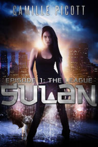 Title: The League (Sulan, #1), Author: Camille Picott