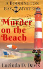 Murder on the Beach (Boddington Bay Mystery Series, #2)