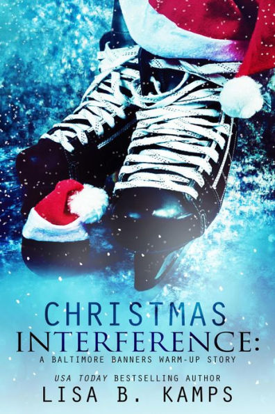 Christmas Interference (The Baltimore Banners, #11.5)