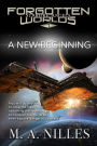 A New Beginning (Starfire Angels: Forgotten Worlds, #1)