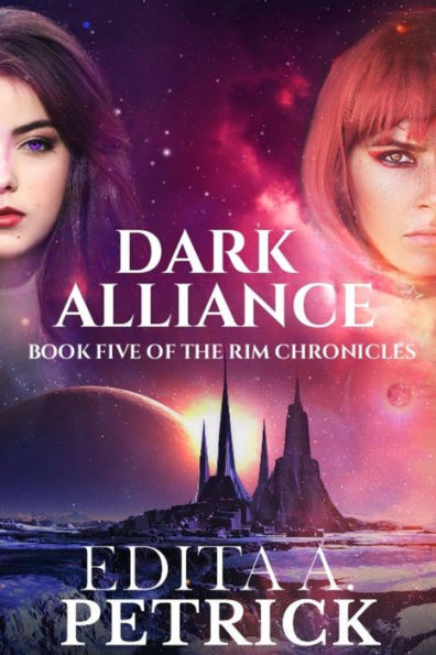Dark Alliance (Rim Chronicles Book Five, #5)