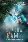 Shadow Game (The Expansion Series, #0.5)