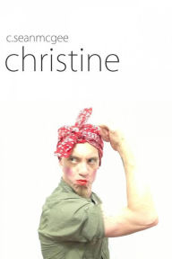 Title: Christine, Author: C. Sean McGee