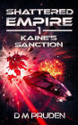 Kaine's Sanction (Shattered Empire, #1)