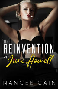 Title: The Reinvention of Jinx Howell (Pine Bluff, #5), Author: Nancee Cain