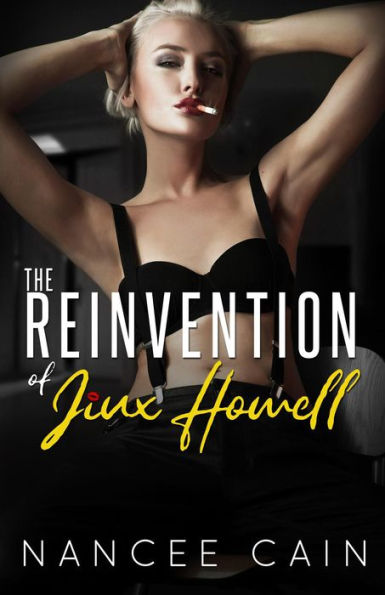 The Reinvention of Jinx Howell (Pine Bluff, #5)