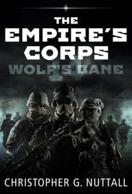 Title: Wolf's Bane (The Empire's Corps Series #14), Author: Christopher G. Nuttall