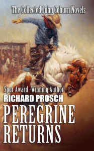 Title: Peregrine Returns, Author: Richard Prosch