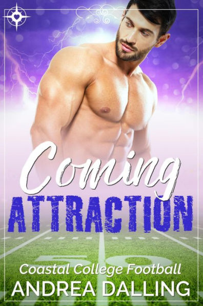 Coming Attraction (Coastal College Football, #2)
