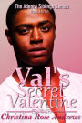Val's Secret Valentine (Adeniyi Siblings, #3)