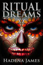 Ritual Dreams (Dreams and Reality, #15)